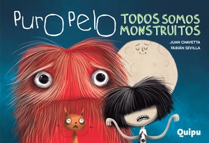 PURO PELO TODOS SOMOS MONSTRUITOS