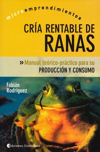 RANAS CRIA RENTABLE DE