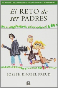RETO DE SER PADRES, EL