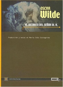 RETRATO DEL SE/OR W.H. ,EL