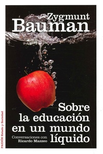 SOBRE LA EDUCACIÓN EN UN MUNDO LIQUIDO