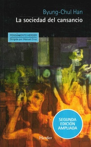 SOCIEDAD DEL CANSANCIO, LA 