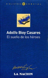 SUEÑO DE LOS HÉROES, EL