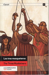 THE TREE MUSKETEERS/ LOS TRES MOSQUETEROS