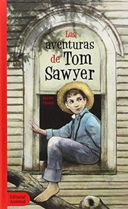 TOM SAWYER AVENTURAS DE ,LAS