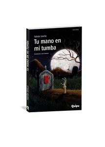 TU MANO EN MI TUMBA