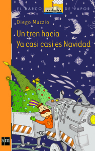 UN TREN HACIA YA CASI ES NAVIDAD
