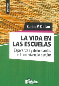 VIDA EN LAS ESCUELAS, LA 