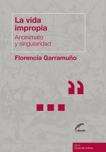 VIDA IMPROPIA, LA