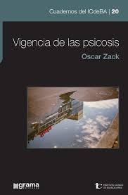 VIGENCIA DE LAS PSICOSIS 